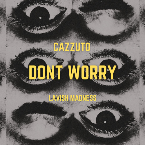 Don't Worry (Extended)