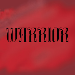 Warrior Rough Draft