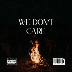 We don't care