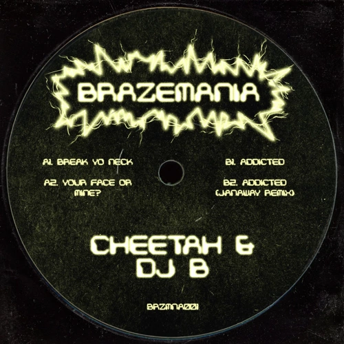 Artwork for the song Cheetah & DJ B - Addicted by BRAZEN RECORDS on Next Sound