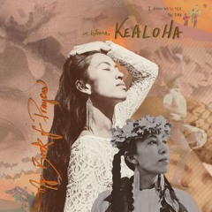 with KULEANA (4ever + ever)