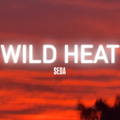WILD HEAT