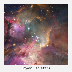 Beyond The Stars