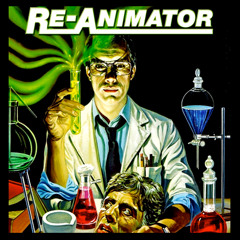 Ten Forward 48: Re-Animator