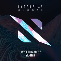 Taygeto & Aresz - Zephyr [FREE DOWNLOAD]