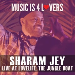 Sharam Jey Live at Lovelife - The Jungle Boat 2022 [2022-05-08, San Diego] [MI4L.com]