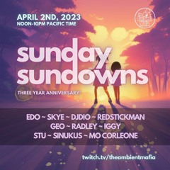 Sunday Sundowns - 3 Year Anniversary (part 2) with Radley, DJ Dio, Sinukus, and Mo Corleone