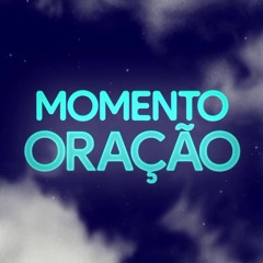 Não Desista • 13.11 • Momento Oração