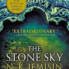 [GET] KINDLE 🖍️ The Stone Sky (The Broken Earth Book 3) by N. K. Jemisin PDF EBOOK E