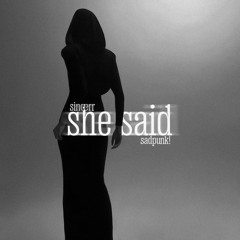 she said