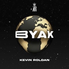 Kevin Roldan - Byak