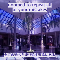 desoLate repetiTion