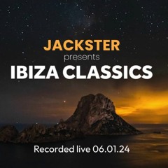 IBIZA CLASSICS LIVE MIXED BY JACKSTER