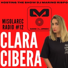 Radio Misolarec #12 Special Guest Clara Cibera