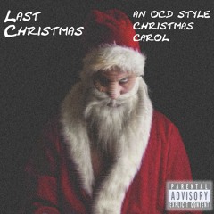 Last Christmas (feat. 302 Wok)