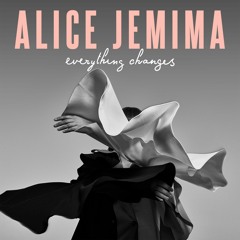 Alice Jemima - Serious