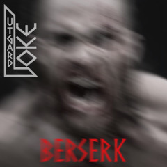 BERSERK (From the Vault)