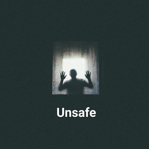 Unsafe