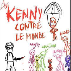 KENNY CONTRE LE MONDE DEMAIN 00h