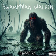 SAVVY GZ - My Friends Are Alive