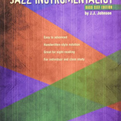 [Download] EBOOK 📙 Exercises and Etudes for the Jazz Instrumentalist: Bass Clef Edit