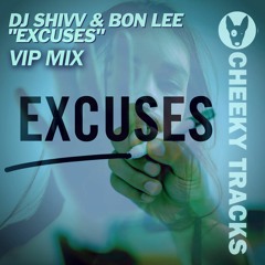 DJ Shivv & Bon Lee - Excuses (VIP Mix) SAMP