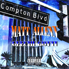 Compton BLVD (feat. Geechi Gotti)