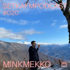 PODCAST-020-MINKMEKKO