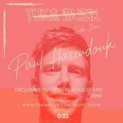 Toka Mix 66: Paul Hazendonk // Incl. Podcast Interview