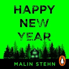 free EBOOK ✓ Happy New Year by  Malin Stehn,Kristin Atherton,Anna Wilson-Jones,Leight