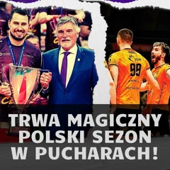 Asseco Resovia ma Puchar CEV, Jastrzębski Węgiel w finale Ligi Mistrzów! Będzie hat-trick w Europie?
