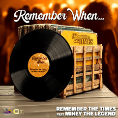 Remember The Times - Remember When feat Michel The Legend (SXM Soca 2025)