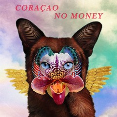 No Money x Coraçao - Galantis x Jerry Ropero, Hugel (Florian Expo Mashup) [FREE DOWNLOAD]