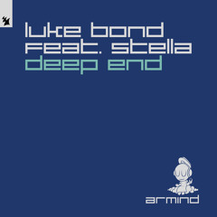 Luke Bond feat. STELLA - Deep End