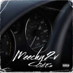 GET EM-meechy2v