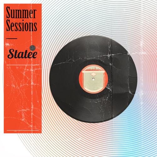 Statee - Summer Sessions #1