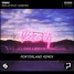 VINAI - Rise Up ft. Vamero (Porterland Remix)