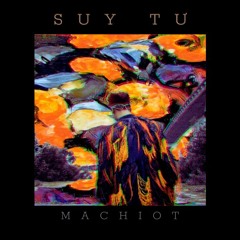 Machiot - Suy Tư (Audio)