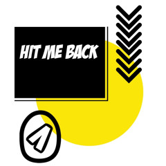Hit Me Back (Original Mix)
