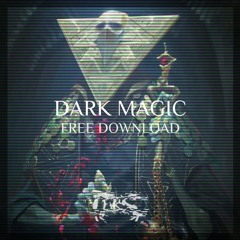 TEKS - DARK MAGIC (FREE DOWNLOAD)