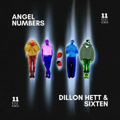 Angel Numbers - Dillon Hett & Sixten