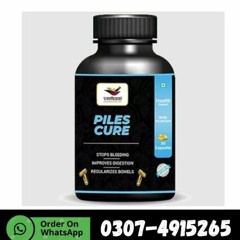 Piles Cure Capsule Price in Pakistan-03136249344