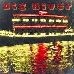 Big River (Johnny Cash cover)