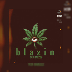 Blazin