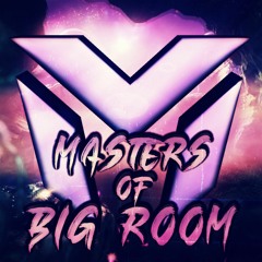 MASTERS OF BIG ROOM 2021 Mix #7