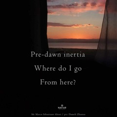 Morning Inertia - (Naviar Haiku - 534)