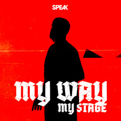 My way, my stage