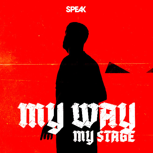 My way, my stage