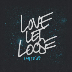 Love Let Loose