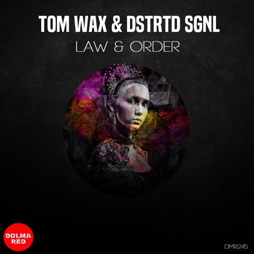 Law & Order (Tom Wax Mix)